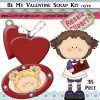 Be My Valentine Scrap Kit Samples 2