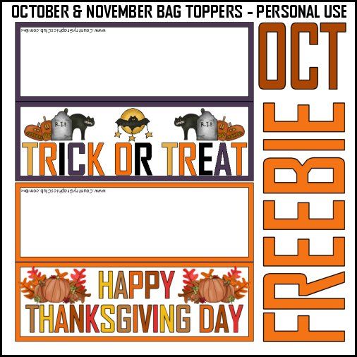 Free Bag Toppers - Halloween & Thanksgiving